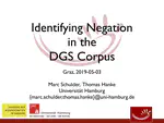 Identifying Negation in the DGS Corpus